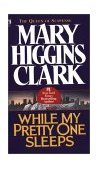 While My Pretty One Sleeps  9780671673680 Front Cover
