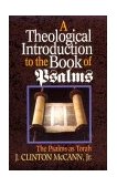 Theological Introduction to the Book of Psalms The Psalms As Torah cover art