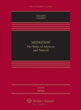 Mediation The Roles of Advocate and Neutral cover art