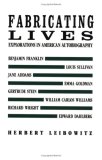 Fabricating Lives Autobiographical Studies 1991 9780811211680 Front Cover