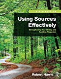 Using Sources Effectively Strengthening Your Writing and Avoiding Plagiarism 5th 9781138289680 Front Cover