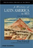 History of Latin America To 1825 