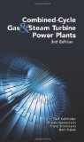 Combined-Cycle Gas and Steam Turbine Power Plants 3rd 9781593701680 Front Cover