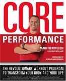 Core Performance The Revolutionary Workout Program to Transform Your Body and Your Life cover art