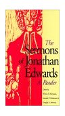 Sermons of Jonathan Edwards A Reader