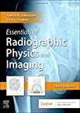 Essentials of Radiographic Physics and Imaging 3rd 9780323566681 Front Cover