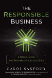 Responsible Business Reimagining Sustainability and Success cover art