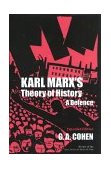 Karl Marx's Theory of History A Defence  9780691070681 Front Cover