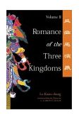 Romance of the Three Kingdoms Volume 2 Tuttle Classics of Asian Literature 2002 9780804834681 Front Cover