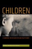 Children of Incarcerated Parents A Handbook for Researchers and Practitioners cover art