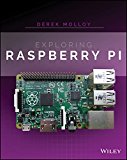 Exploring Raspberry Pi Interfacing to the Real World with Embedded Linux  9781119188681 Front Cover
