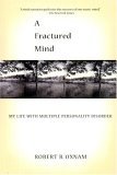 Fractured Mind My Life with Multiple Personality Disorder cover art