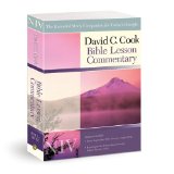 David C. Cook NIV Bible Lesson Commentary 2011-12 The Essential Study Companion for Every Disciple 2011 9781434700681 Front Cover