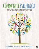 Community Psychology Foundations for Practice  9781452278681 Front Cover