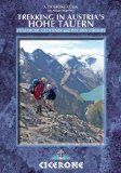 Trekking in Austria's Hohe Tauern Venediger, Glockner and Reichen Groups 2010 9781852845681 Front Cover