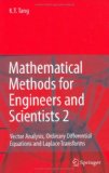 Mathematical Methods for Engineers and Scientists 2 Vector Analysis, Ordinary Differential Equations and Laplace Transforms 2006 9783540302681 Front Cover