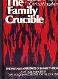 Family Crucible 1st 9780060145682 Front Cover