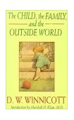 Child, the Family and the Outside World  cover art