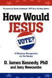 How Would Jesus Vote 2008 9780307729682 Front Cover