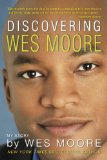 Discovering Wes Moore 2013 9780385741682 Front Cover