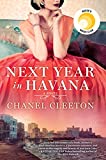 Next Year in Havana: Reese's Book Club  9780399586682 Front Cover