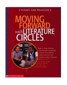 Moving Forward with Literature Circles How to Plan, Manage, and Evaluate Literature Circles to Deepen Understanding and Foster a Love of Reading cover art