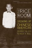 Rice Room Growing up Chinese-American from Number Two Son to Rock 'n' Roll cover art