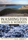 Washington Wines and Wineries The Essential Guide cover art