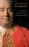 Pursuits of Philosophy An Introduction to the Life and Thought of David Hume cover art