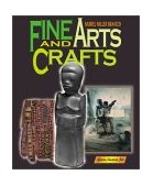 Fine Art and Crafts 2001 9780761318682 Front Cover