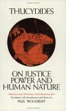 On Justice, Power, and Human Nature Selections from the History of the Peloponnesian War