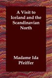 Visit to Iceland and the Scandinavian No 2006 9781406830682 Front Cover