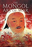 Mongol Art of War  9781473892682 Front Cover
