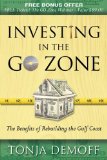 Investing in the Go Zone The Benefits of Rebuilding the Gulf Coast 2009 9781600375682 Front Cover