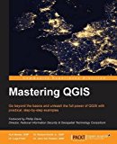 Mastering QGIS  9781784398682 Front Cover