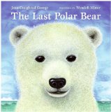 Last Polar Bear 2009 9780061240683 Front Cover