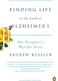 Finding Life in the Land of Alzheimer's One Daughter's Hopeful Story cover art