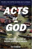 Acts of God The Unnatural History of Natural Disaster in America cover art