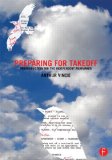 Preparing for Takeoff Preproduction for the Independent Filmmaker  9780415661683 Front Cover