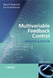 Multivariable Feedback Control Analysis and Design