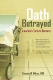 Oath Betrayed America's Torture Doctors cover art