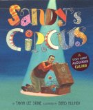 Sandy's Circus A Story about Alexander Calder 2008 9780670062683 Front Cover