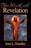 Three Months with Revelation 2004 9780687088683 Front Cover
