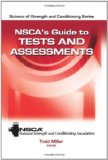 NSCA&#39;s Guide to Tests and Assessments 