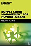 Supply Chain Management for Humanitarians Tools for Practice  9780749474683 Front Cover