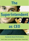 Superintendent As CEO Standards-Based Performance
