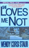 She Loves Me Not 2005 9780786017683 Front Cover