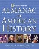 National Geographic Almanac of American History 2005 9780792283683 Front Cover