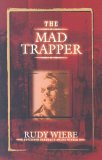 Mad Trapper 2003 9780889952683 Front Cover