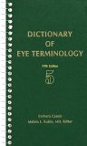 Dictionary of Eye Terminology 5th 9780937404683 Front Cover